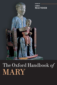 Oxford Handbook of Mary