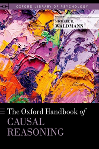 Oxford Handbook of Causal Reasoning