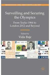 Surveilling and Securing the Olympics