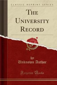 The University Record (Classic Reprint)