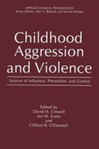 Childhood Aggression and Violence