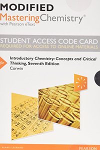 Modified Mastering Chemistry with Pearson Etext -- Standalone Access Card -- For Introductory Chemistry