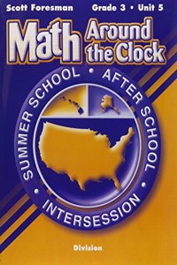 Scott Foresman Math 2003 Summer School Workbook Grade 3 Unit 5 Division