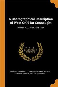 A Chorographical Description of West or H-Iar Connaught