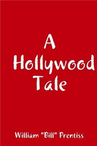 Hollywood Tale