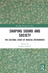 Shaping Sound and Society