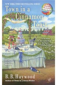 Town In A Cinnamon Toast