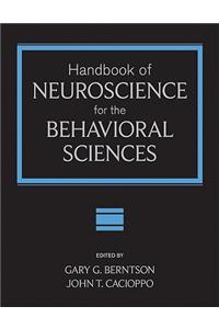 Handbook of Neuroscience for the Behavioral Sciences