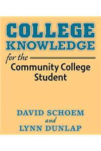 College Knowledge for the Community College Student