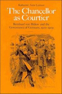 The Chancellor as Courtier