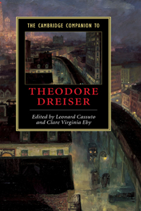 Cambridge Companion to Theodore Dreiser