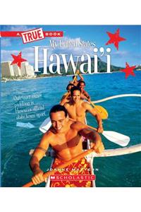 Hawai'i (a True Book: My United States)