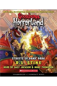 Streets of Panic Park (Goosebumps Horrorland #12)