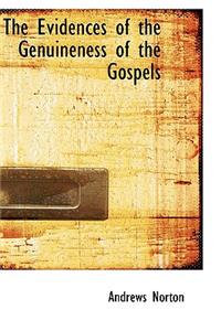 The Evidences of the Genuineness of the Gospels