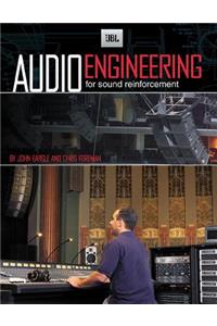 Jbl Audio Engineering for Sound Reinforcement