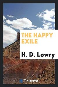 THE HAPPY EXILE