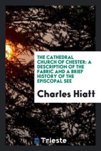 Cathedral Church of Chester