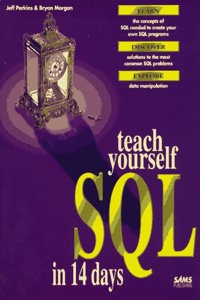Sams Teach Yourself SQL in 14 Days