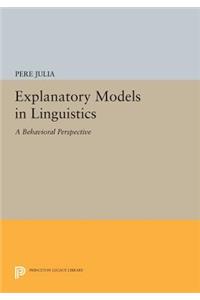 Explanatory Models in Linguistics