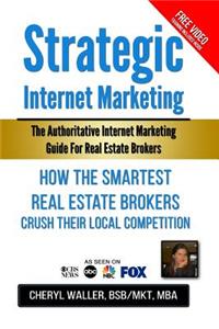 Strategic Internet Marketing