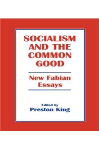 Socialism and the Common Good