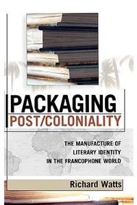Packaging Post/Coloniality