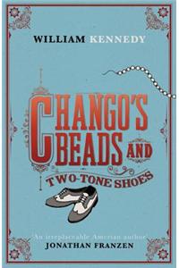 Chango's Beads and Two-Tone Shoes
