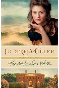 The Brickmaker`s Bride