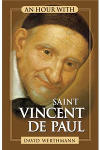 An Hour with Saint Vincent Depaul