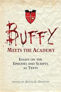 Buffy Meets the Academy