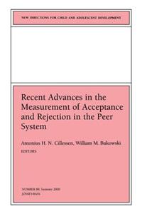 Recent Advances in the Measurement of Acceptance and Rejection in the Peer System