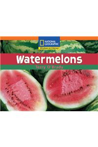 Windows on Literacy Step Up (Science: Plants Around Us): Watermelons