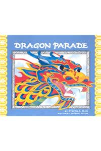 Dragon Parade:: A Chinese New Year Story