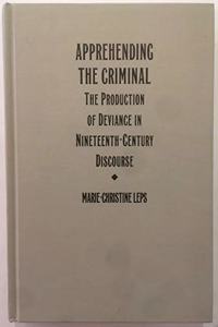 Apprehending the Criminal