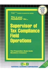 Supervisor of Tax Compliance Field Operations