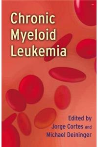 Chronic Myeloid Leukemia