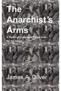 The Anarchist's Arms