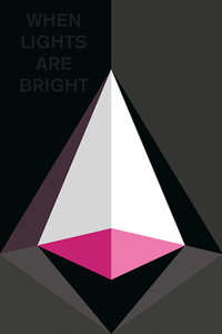 When Lights are Bright