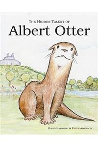 Hidden Talent of Albert Otter