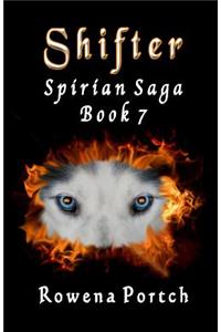 Shifter: Spirian Saga Book 7: Spirian Saga Book 7