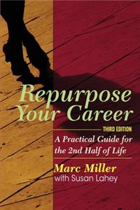Repurpose Your Career