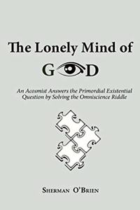Lonely Mind of God