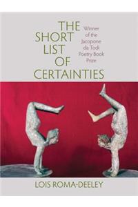 The Short List of Certainties