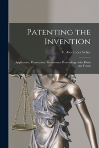 Patenting the Invention