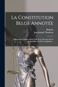 Constitution Belge Annotée