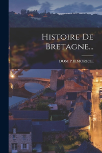 Histoire De Bretagne...