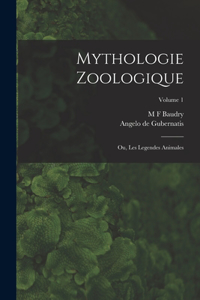 Mythologie Zoologique