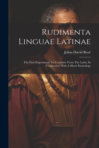 Rudimenta Linguae Latinae