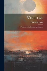Virutas; Ó Almanaque de Pensamientos Sinceros