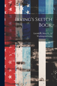 Irving's Sketch Book;